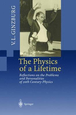 The Physics of a Lifetime 1