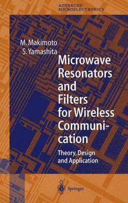 bokomslag Microwave Resonators and Filters for Wireless Communication