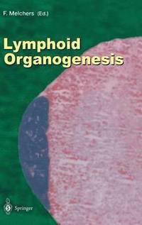 bokomslag Lymphoid Organogenesis