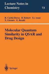 bokomslag Molecular Quantum Similarity in QSAR and Drug Design