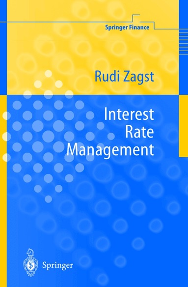 Rudi Zagst - Interest-Rate Management, Inbunden