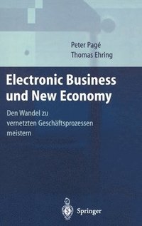 bokomslag Electronic Business Und New Economy