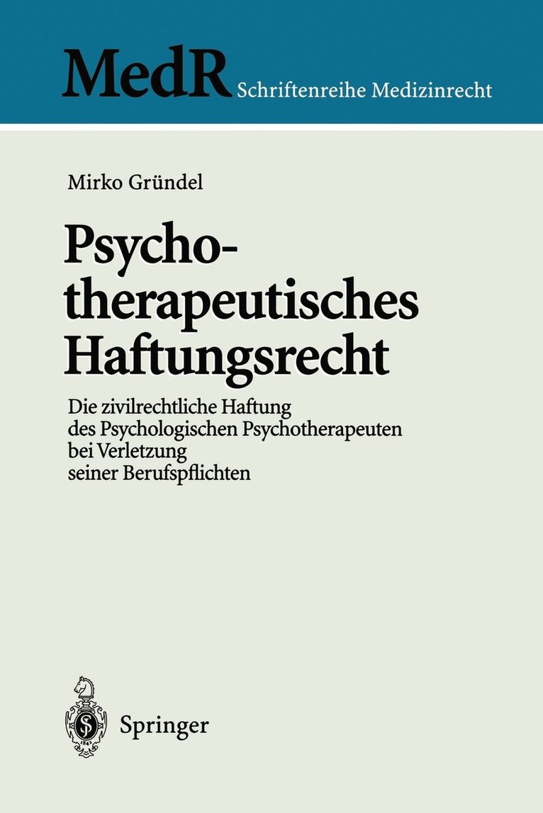 Psychotherapeutisches Haftungsrecht 1