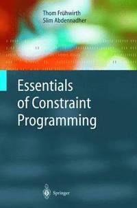 bokomslag Essentials of Constraint Programming
