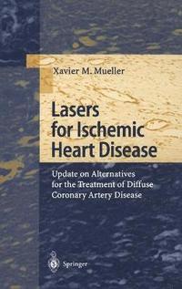 bokomslag Lasers for Ischemic Heart Disease
