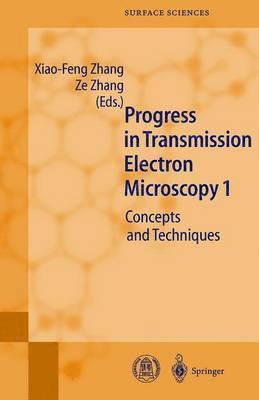 Progress in Transmission Electron Microscopy 1 1