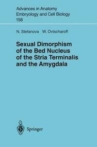 bokomslag Sexual Dimorphism of the Bed Nucleus of the Stria Terminalis and the Amygdala