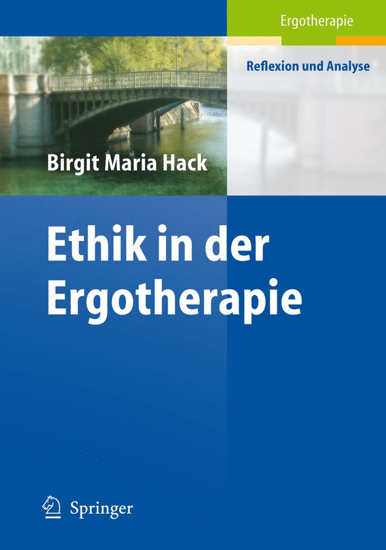 Ethik in der Ergotherapie 1