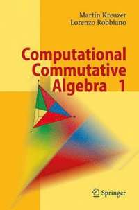 bokomslag Computational Commutative Algebra 1