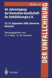 bokomslag 64. Jahrestagung der Deutschen Gesellschaft fr Unfallchirurgie e.V.