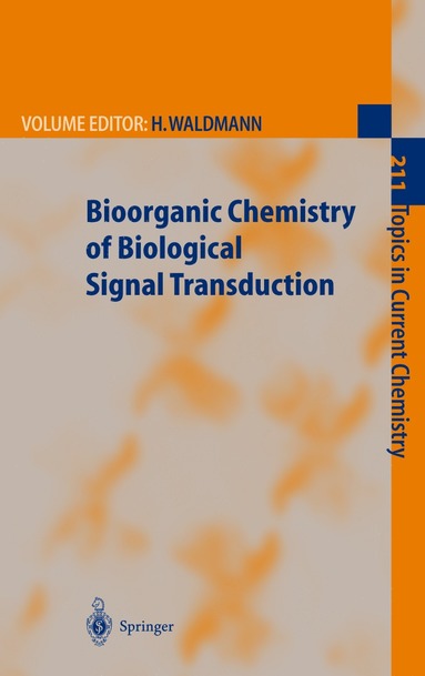 bokomslag Bioorganic Chemistry of Biological Signal Transduction