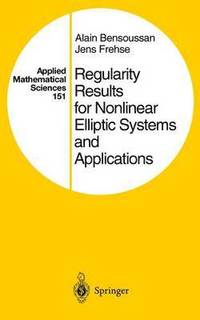 bokomslag Regularity Results for Nonlinear Elliptic Systems and Applications