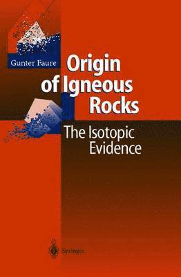 Origin of Igneous Rocks 1