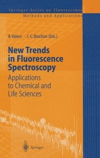 bokomslag New Trends in Fluorescence Spectroscopy: v. 1
