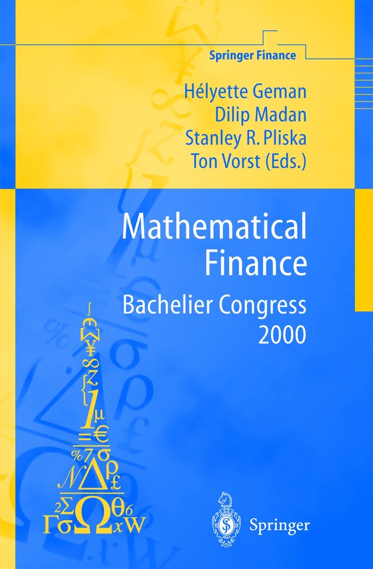 Helyette Geman, Dilip Madan, Stanley R. Pliska, Ton Vorst - Mathematical Finance - Bachelier Congress 2000, Inbunden