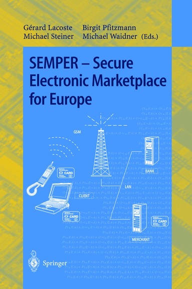 bokomslag SEMPER - Secure Electronic Marketplace for Europe