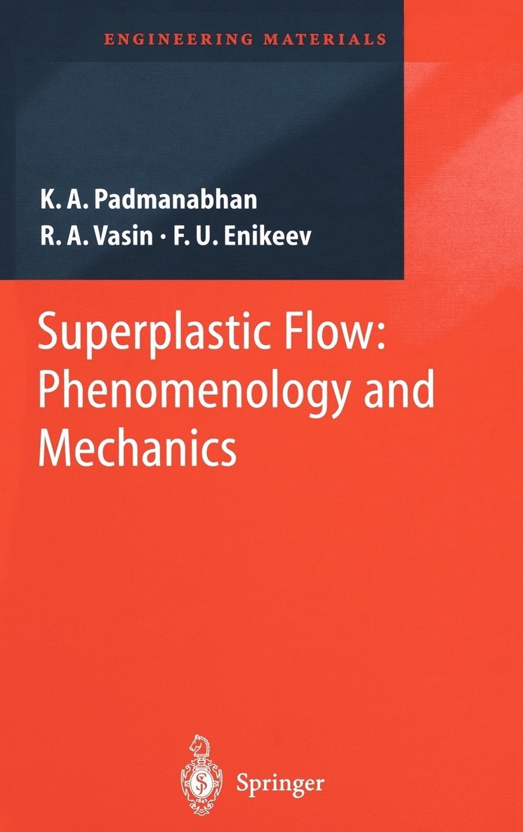 K.A. Padmanabhan, R.A. Vasin, F.U. Enikeev, K. a. Padmanabhan, R. a. Vasin, K. A. Padmanabhan, F. U. Enikeev, R. A. Vasin - Superplastic Flow, Inbunden