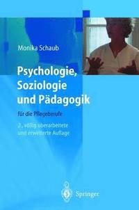 bokomslag Psychologie, Soziologie und Pdagogik fr die Pflegeberufe