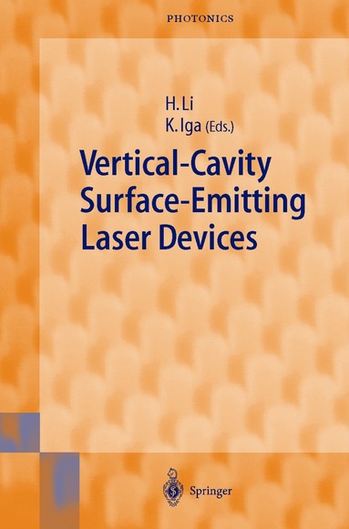 Herbert Li, Kenichi Iga - Vertical-Cavity Surface-Emitting Laser Devices, Inbunden