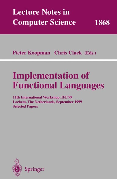 Pieter Koopman, Chris Clack - Implementation of Functional Languages, Häftad