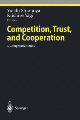 bokomslag Competition, Trust, and Cooperation