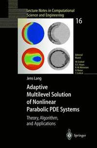 bokomslag Adaptive Multilevel Solution of Nonlinear Parabolic PDE Systems