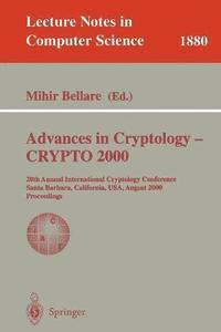 bokomslag Advances in Cryptology - CRYPTO 2000