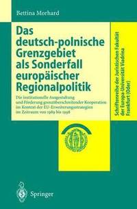 bokomslag Das deutsch-polnische Grenzgebiet als Sonderfall europäischer Regionalpolitik