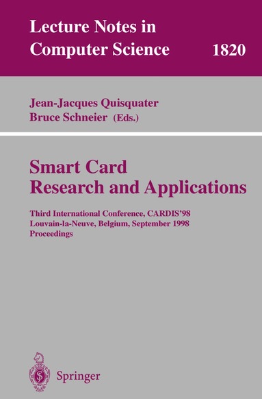 Jean-Jacques Quisquater, Bruce Schneier - Smart Card. Research and Applications, Häftad