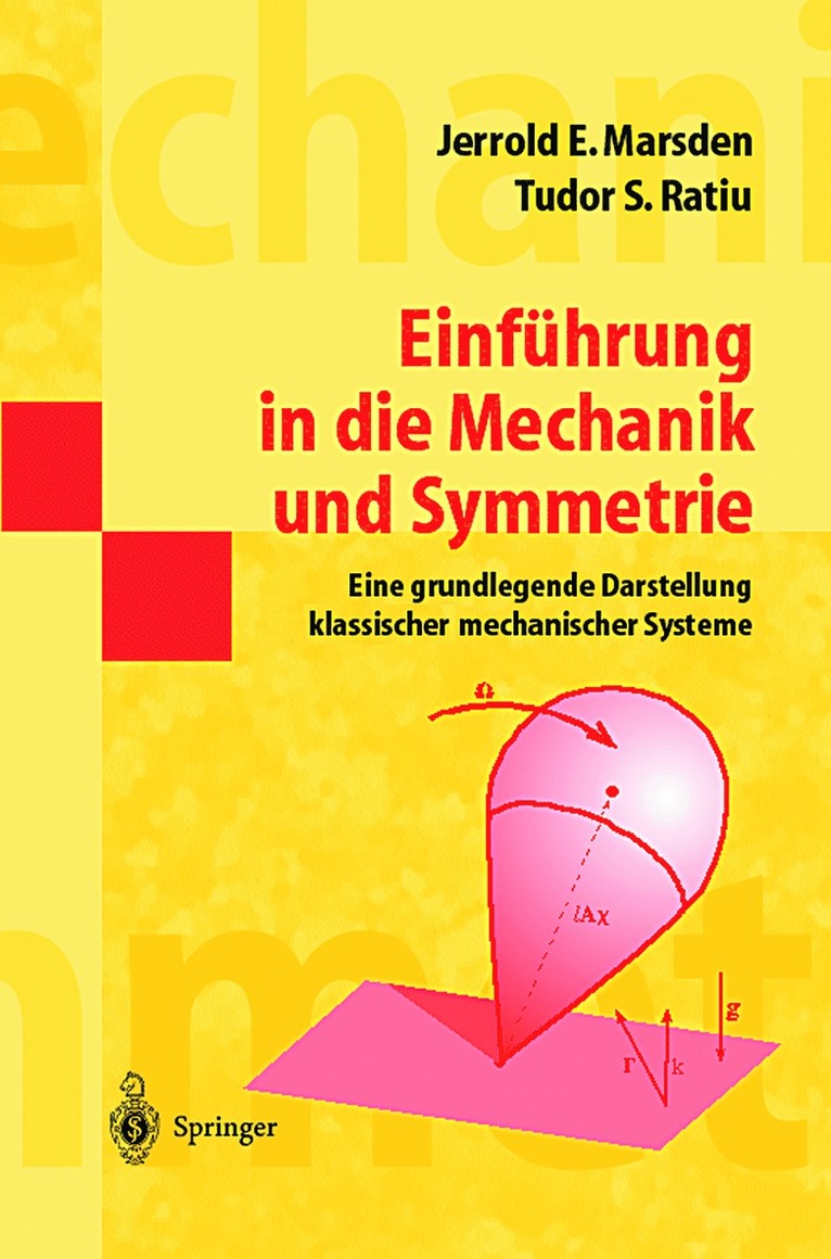 Jerrold E. Marsden, Tudor S. Ratiu - Einführung in die Mechanik und Symmetrie, Häftad