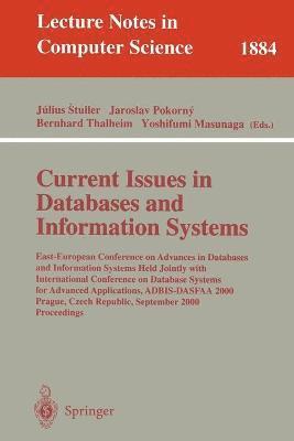 Julius Stuller, Jaroslav Pokorny, Bernhard Thalheim, Yoshifumi Masunaga - Current Issues in Databases and Information Systems, Häftad