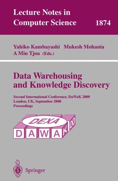 Yahiko Kambayashi, Mukesh Mohania, A Min Tjoa - Data Warehousing and Knowledge Discovery, Häftad