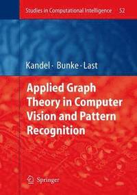bokomslag Applied Graph Theory in Computer Vision and Pattern Recognition