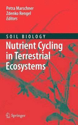 Nutrient Cycling in Terrestrial Ecosystems 1