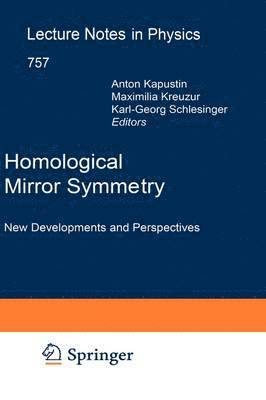 bokomslag Homological Mirror Symmetry