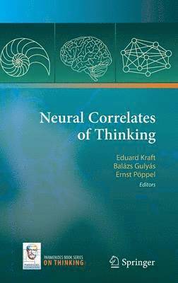 Neural Correlates of Thinking 1