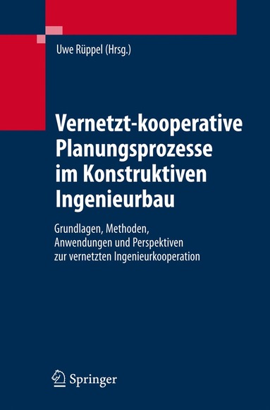 bokomslag Vernetzt-kooperative Planungsprozesse im Konstruktiven Ingenieurbau