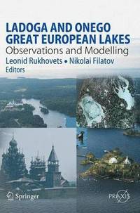 bokomslag Ladoga and Onego - Great European Lakes