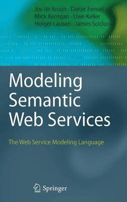bokomslag Modeling Semantic Web Services