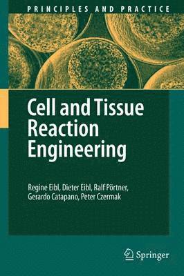 bokomslag Cell and Tissue Reaction Engineering