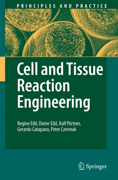 bokomslag Cell and Tissue Reaction Engineering