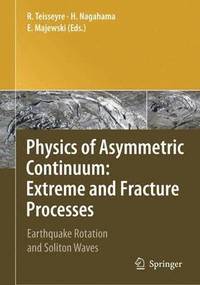 bokomslag Physics of Asymmetric Continuum: Extreme and Fracture Processes