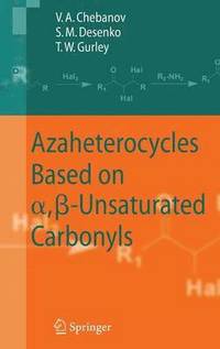 bokomslag Azaheterocycles Based on a,ß-Unsaturated Carbonyls