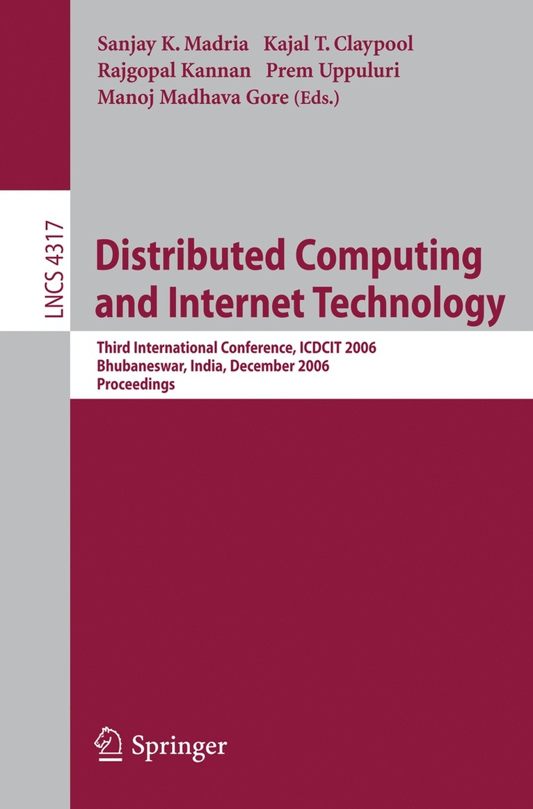 Sanjay K. Madria, Kajal Claypool, Rajgopal Kannan, Prem Uppuluri, Manoj Madhava Gore - Distributed Computing and Internet Technology, Häftad