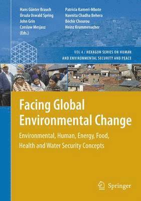 Facing Global Environmental Change 1