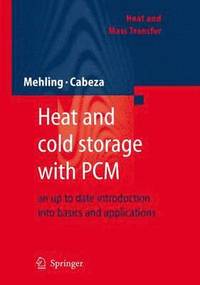 bokomslag Heat and cold storage with PCM
