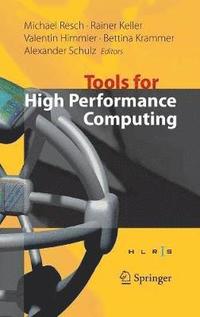 bokomslag Tools for High Performance Computing