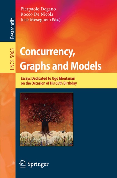 Pierpaolo Degano, Rocco de Nicola, José Meseguer - Concurrency, Graphs and Models, Häftad