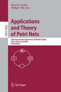 bokomslag Applications and Theory of Petri Nets