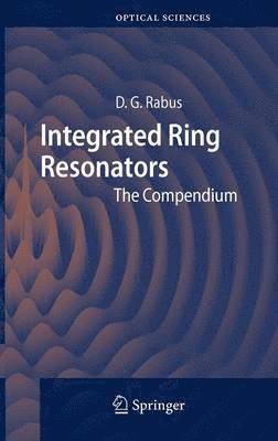 Integrated Ring Resonators 1